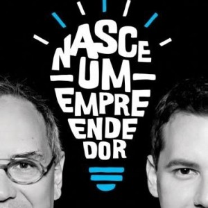 nasce um empreendedor
